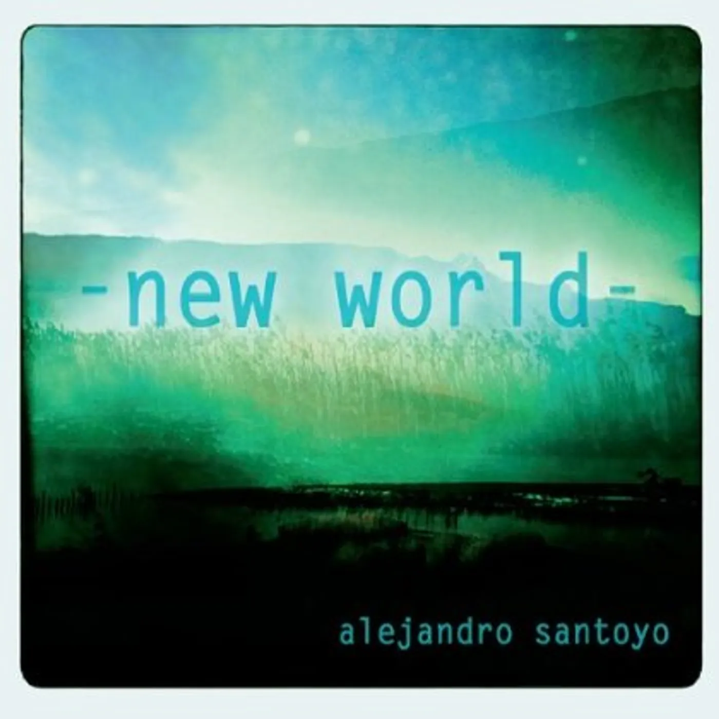 Alejandro Santoyo NEW WORLD CD
