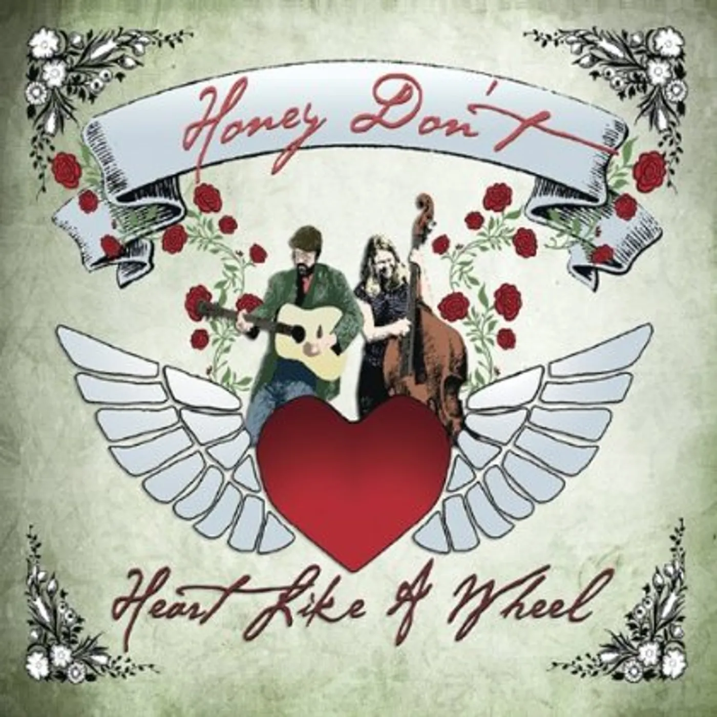 Honey Don't HEART LIKE A WHEEL CD