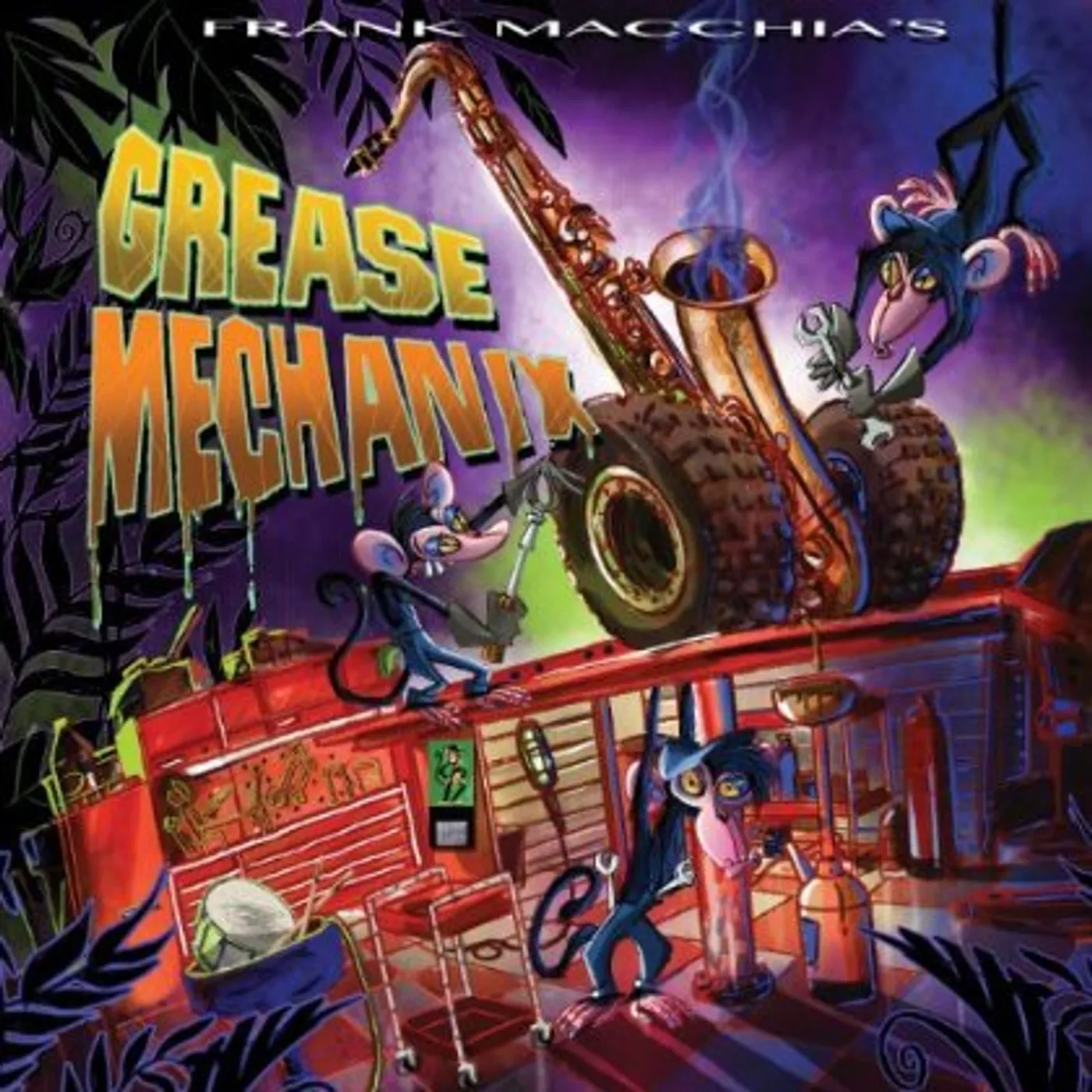 Frank Macchia GREASE MECHANIX CD