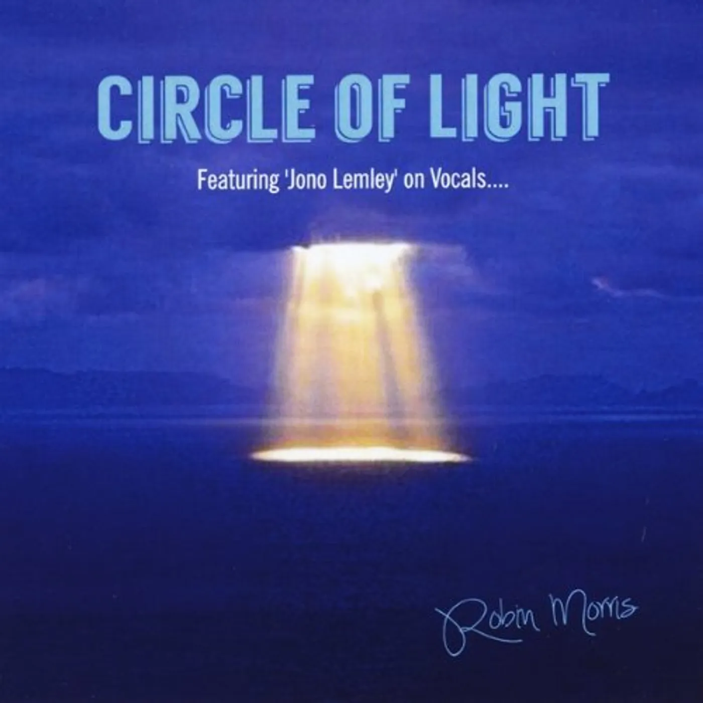 Robin Morris CIRCLE OF LIGHT CD