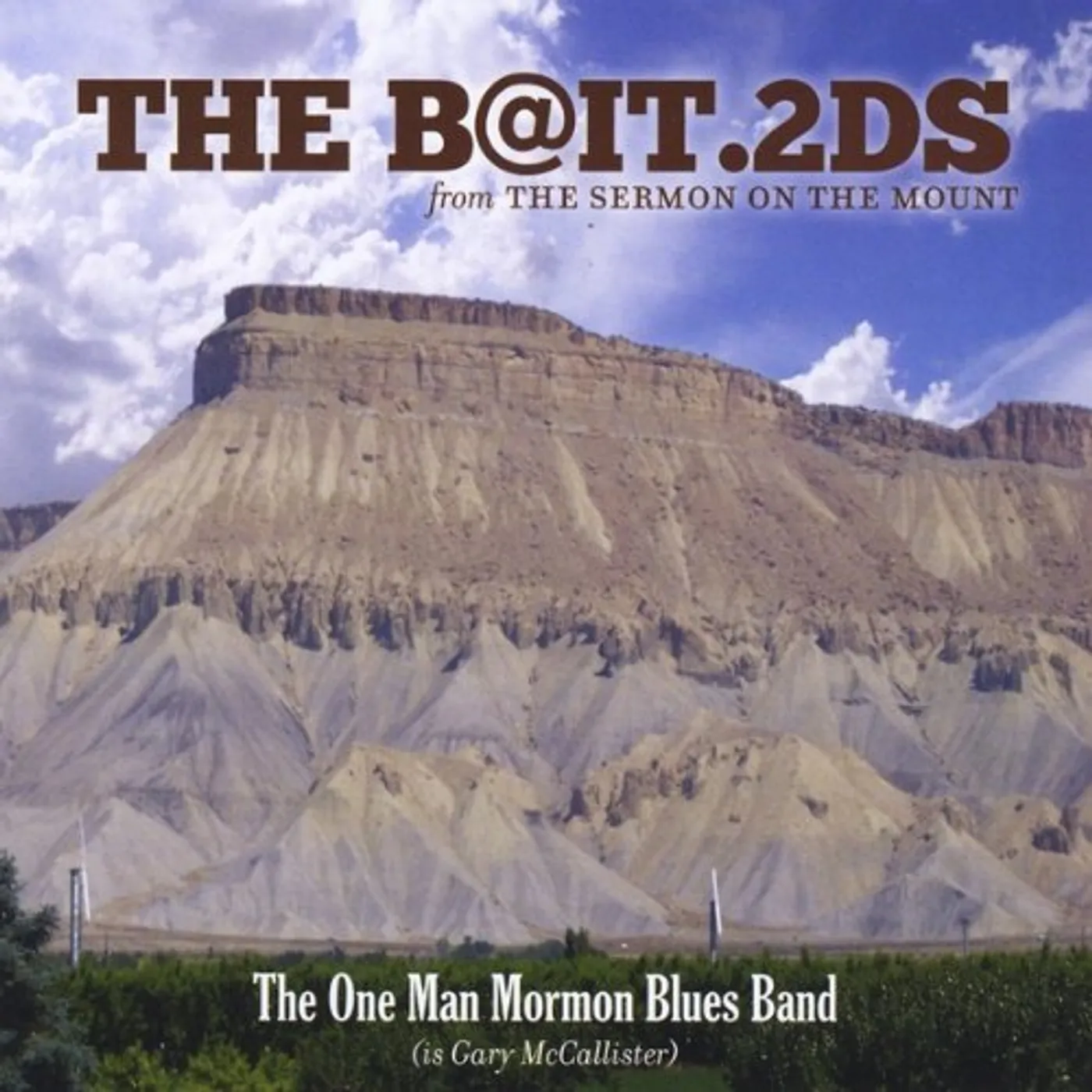One Man Mormon Blues Band THE BATIT.2DS CD