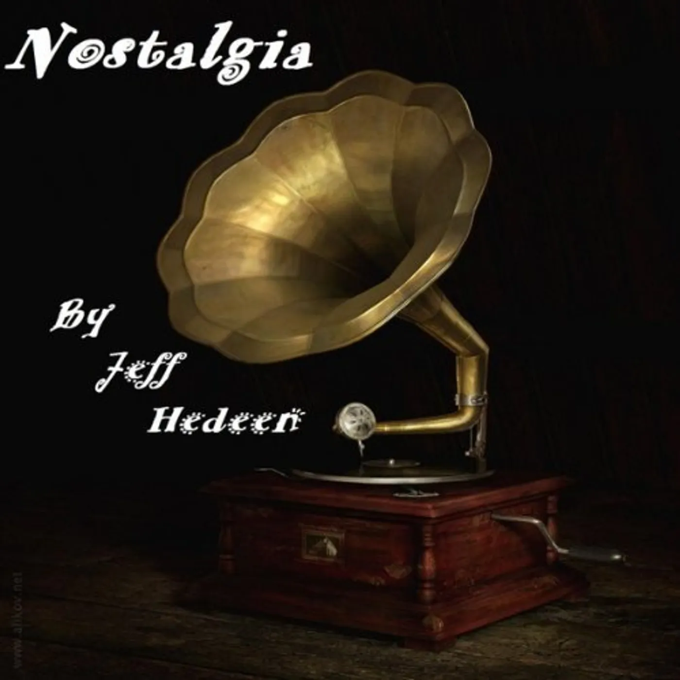 Jeff Hedeen NOSTALGIA CD