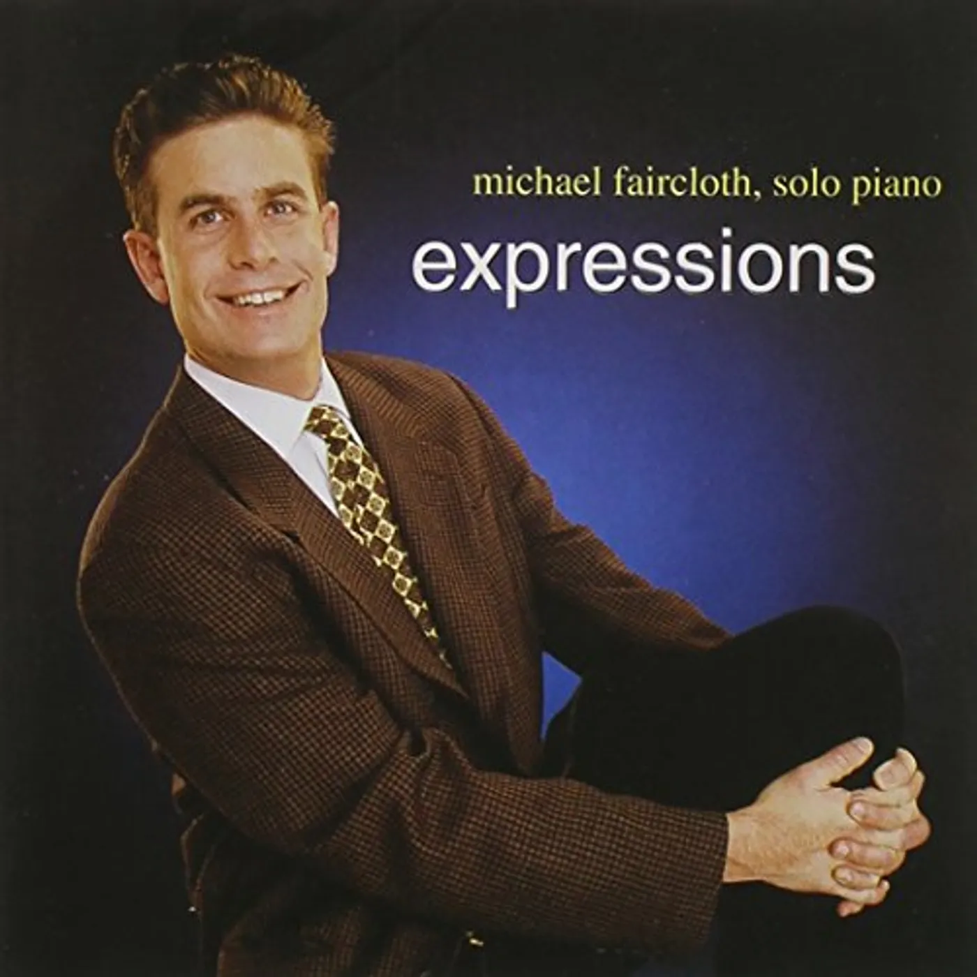 Michael Faircloth EXPRESSIONS CD
