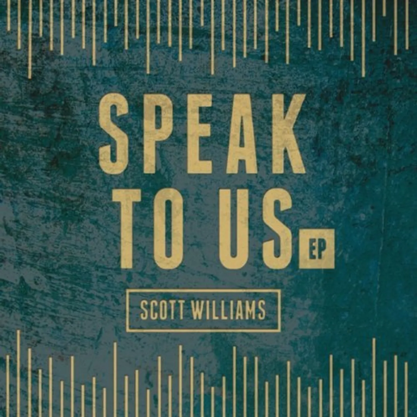Scott Williams SPEAK TO US EP CD