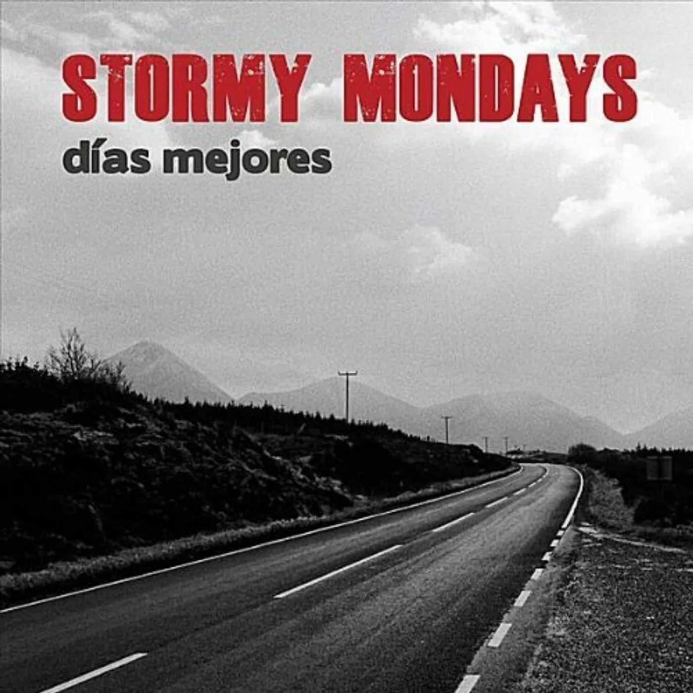 Stormy Mondays DAIAS MEJORES CD