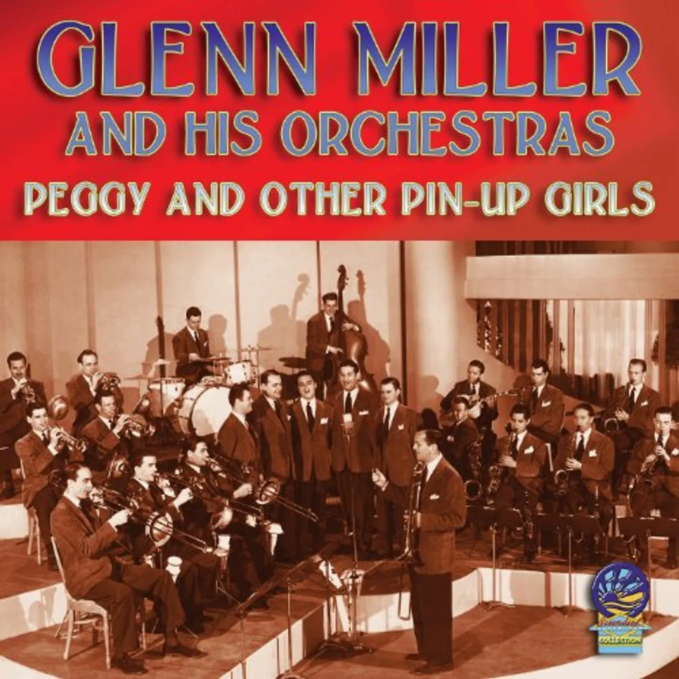 Glen Miller PEGGY & OTHER PIN-UP GIRLS CD
