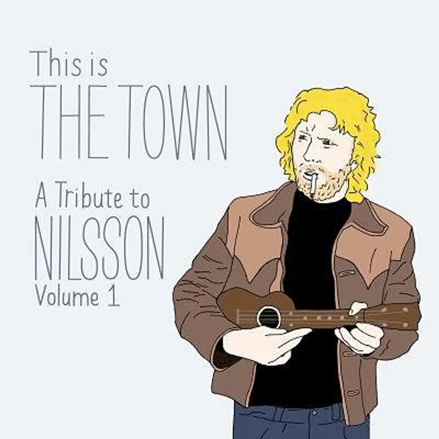 THIS IS THE TOWN: TRIBUTE TO NILSSON 1 / VARIOUS Vinyl Record