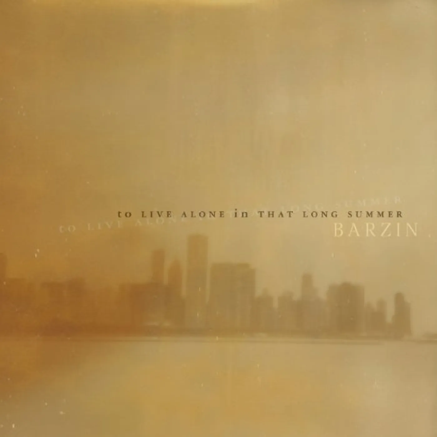 Barzin TO LIVE ALONE IN THAT LONG SUMMER CD