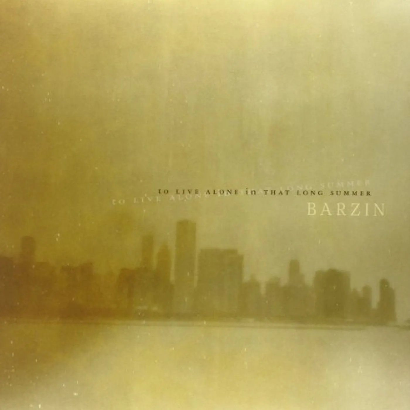 Barzin To Live Alone in That Long Summer Vinyl Record
