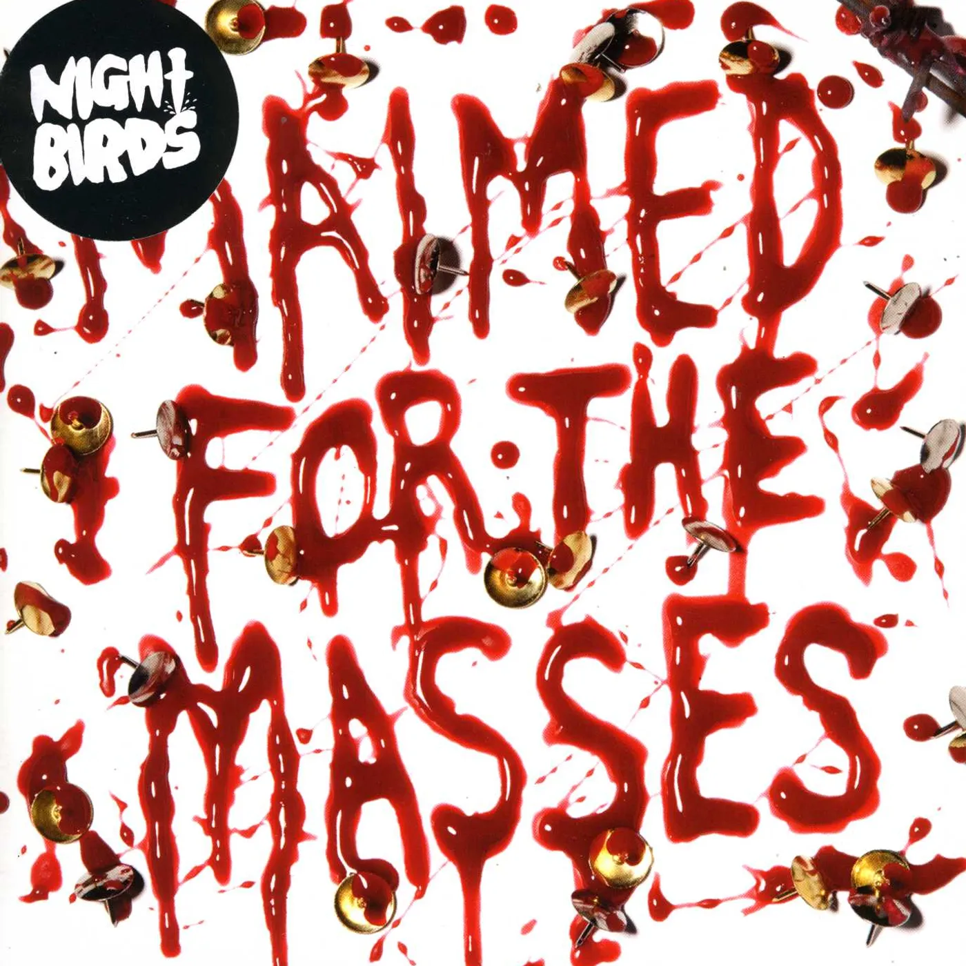 Night Birds Maimed for the Masses Vinyl Record