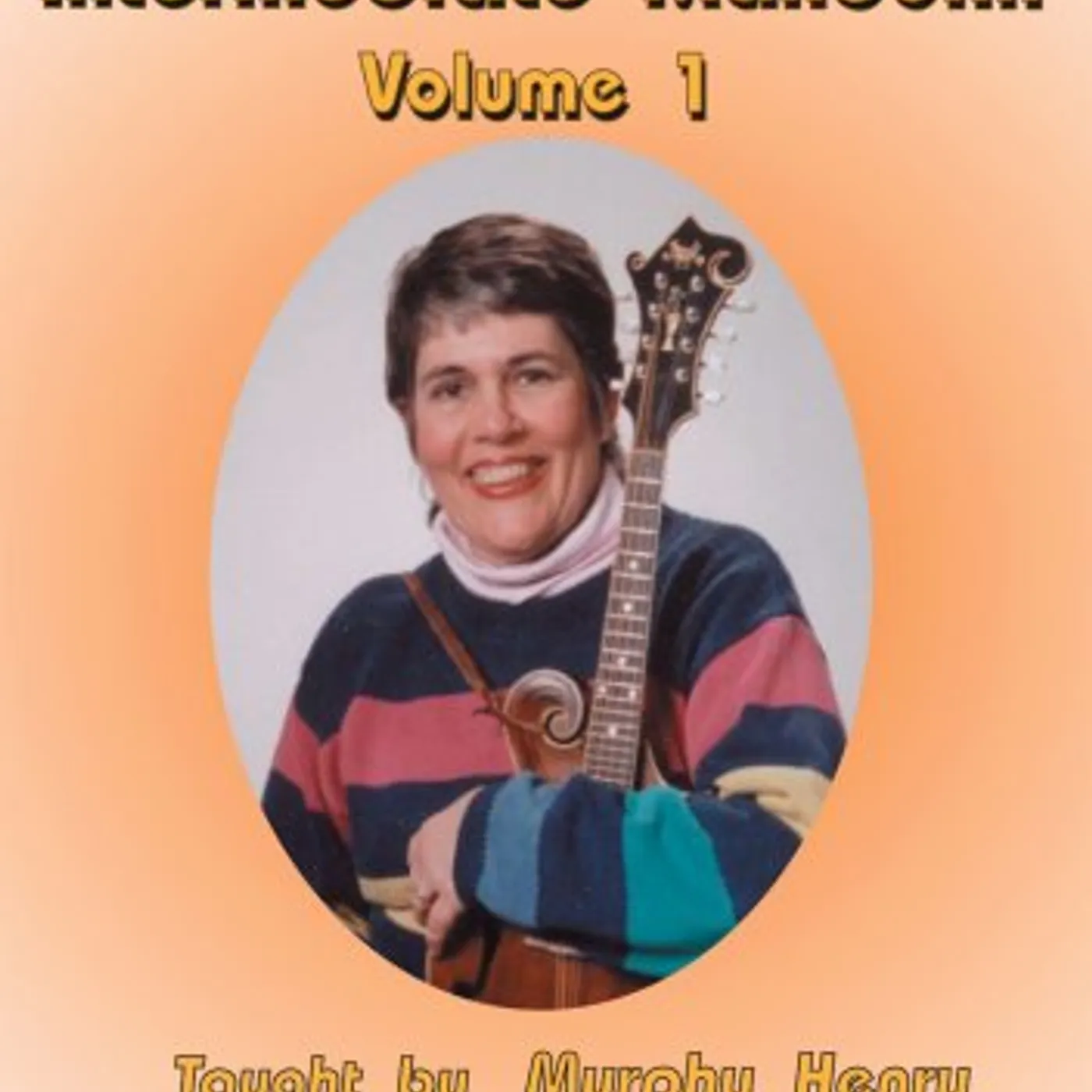 Murphy Henry INTERMEDIATE MANDOLIN VOL. 1 DVD