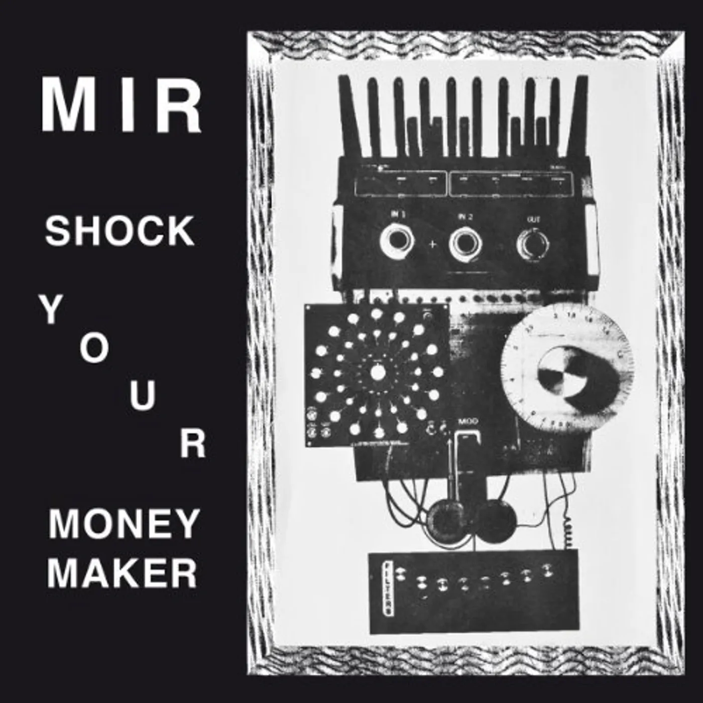 Mir SHAKE YOUR MONEY MAKER Vinyl Record