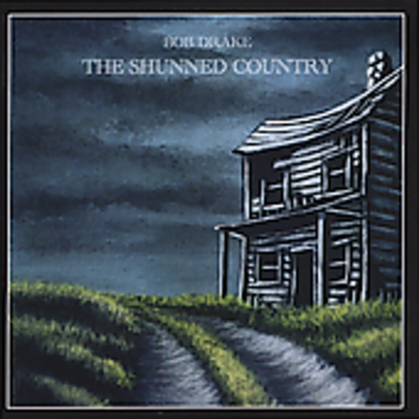 Bob Drake SHUNNED COUNTRY CD
