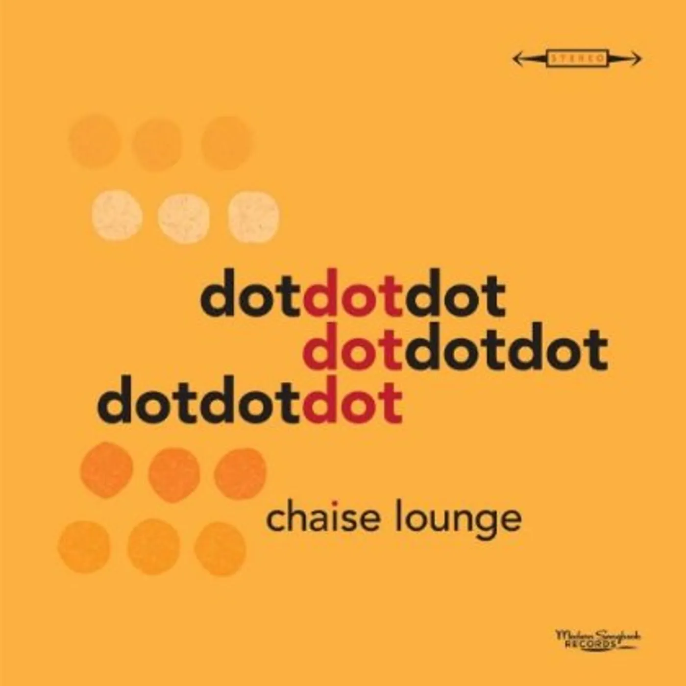 Chaise Lounge DOT DOT DOT CD