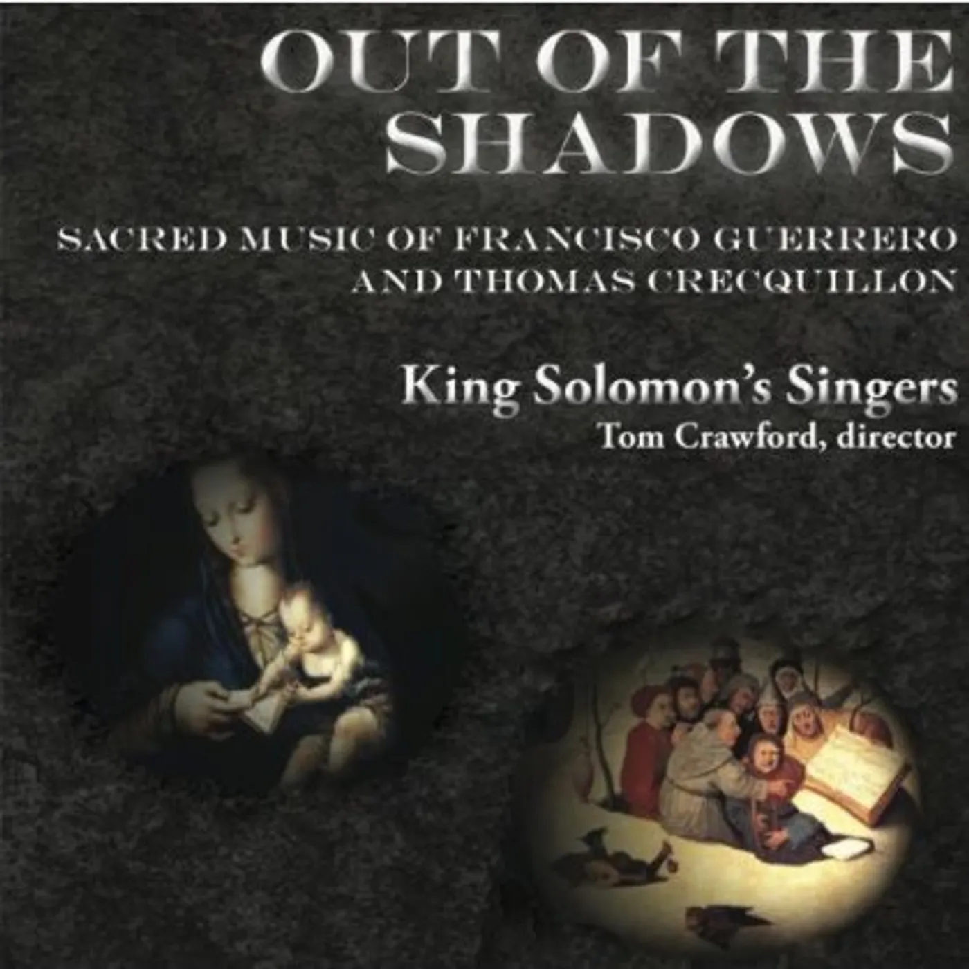 King Solomon's Singers OUT OF THE SHADOWS: SACRED MUSIC OF FRANCISCO GUER CD