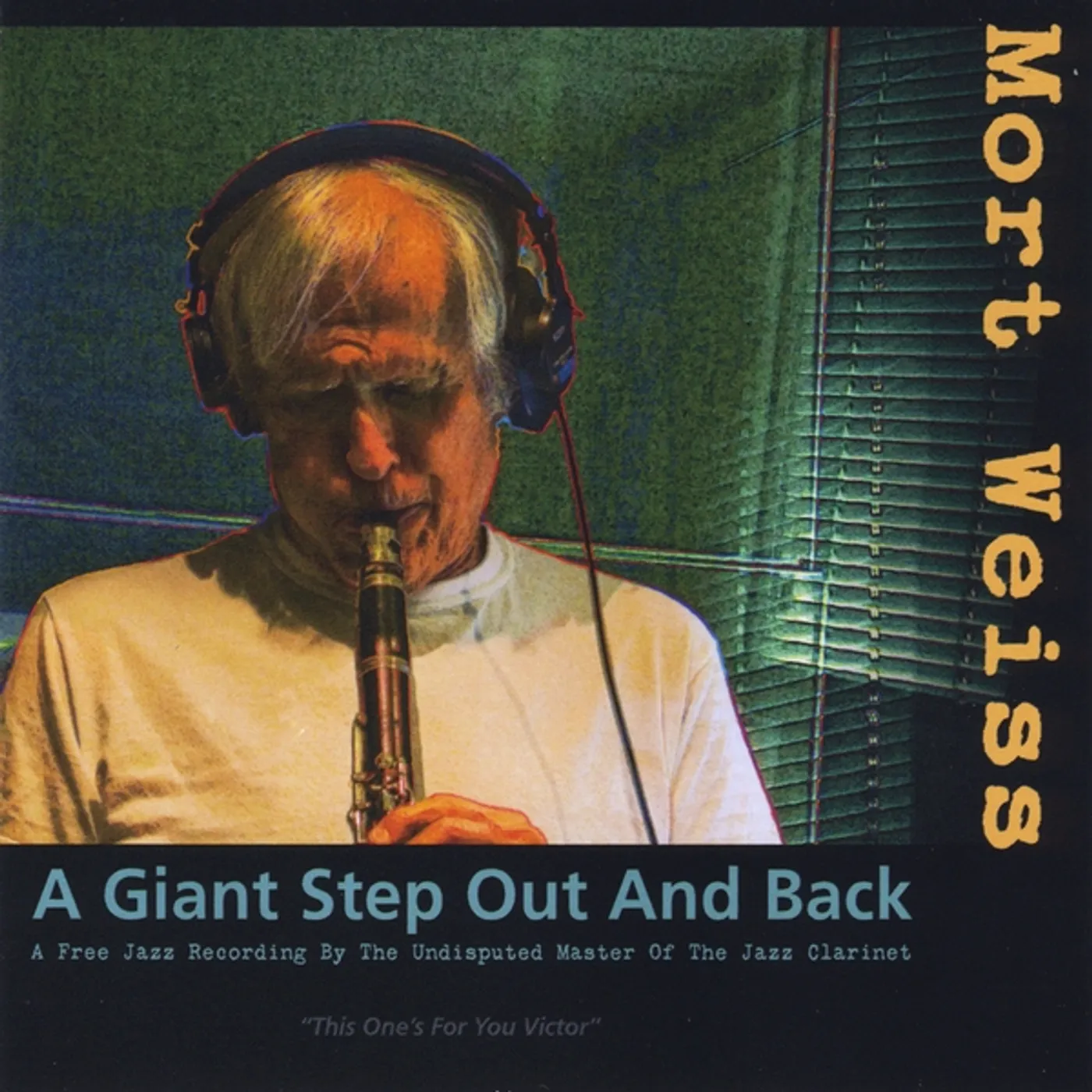 Mort Weiss A GIANT STEP OUT & BACK CD