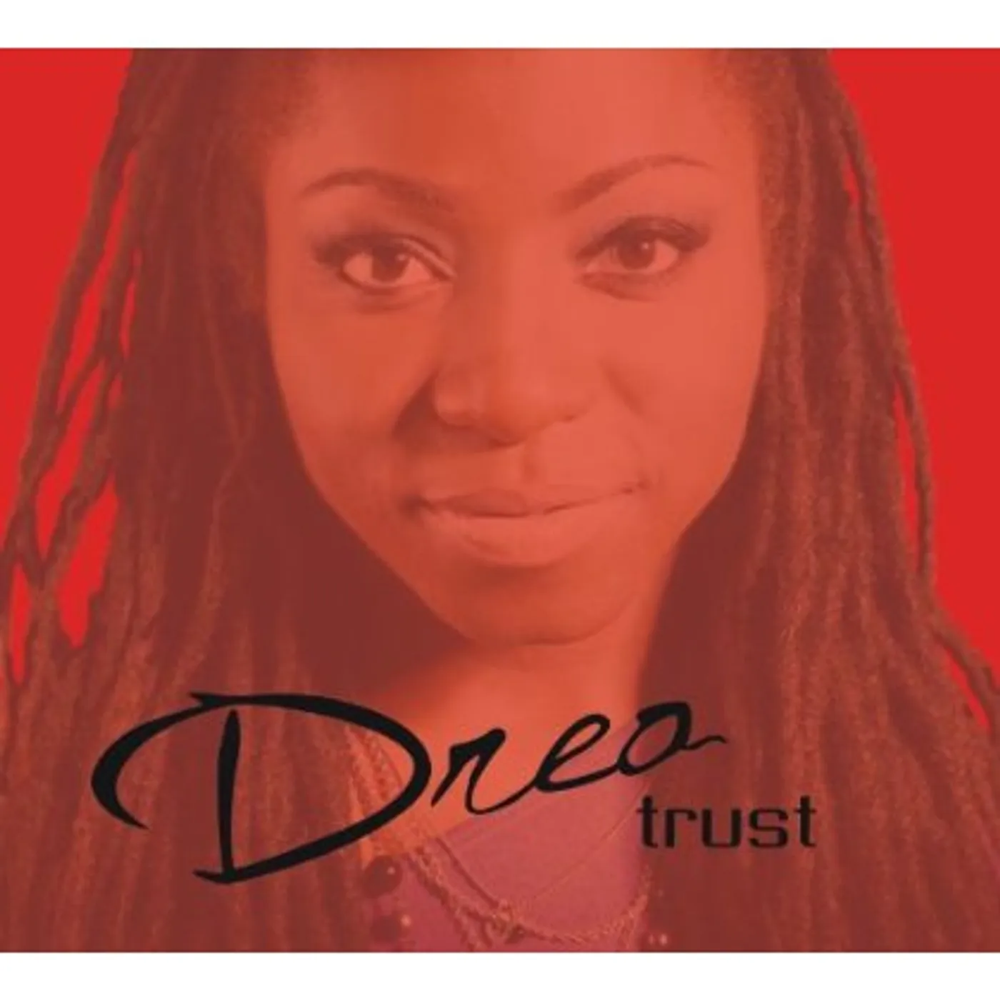 Drea TRUST CD