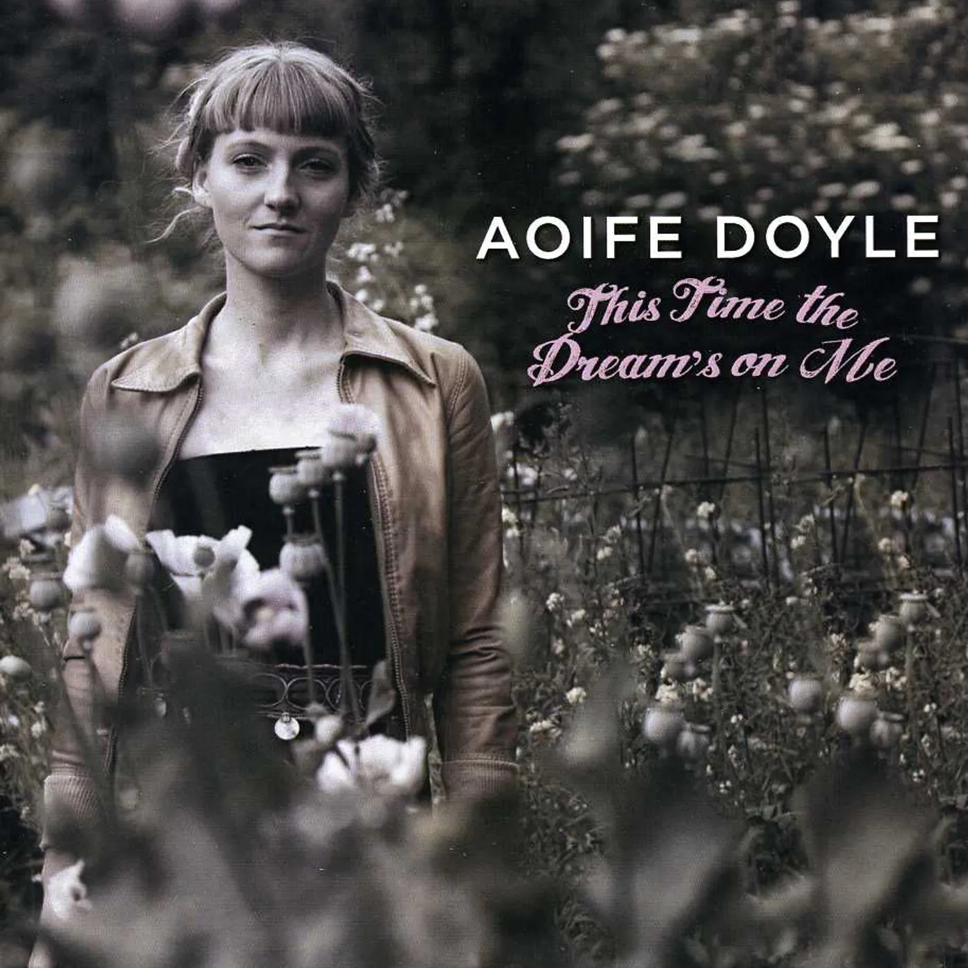Aoife Doyle THIS TIME THE DREAMS ON ME CD