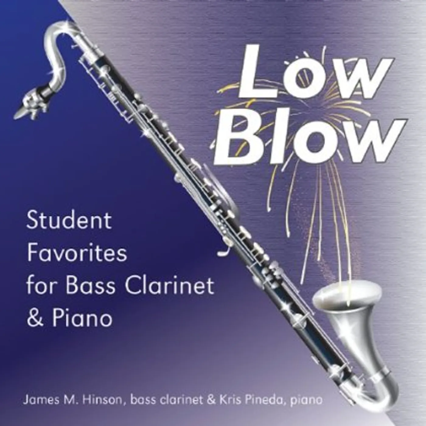 James M. Hinson LOW BLOW CD