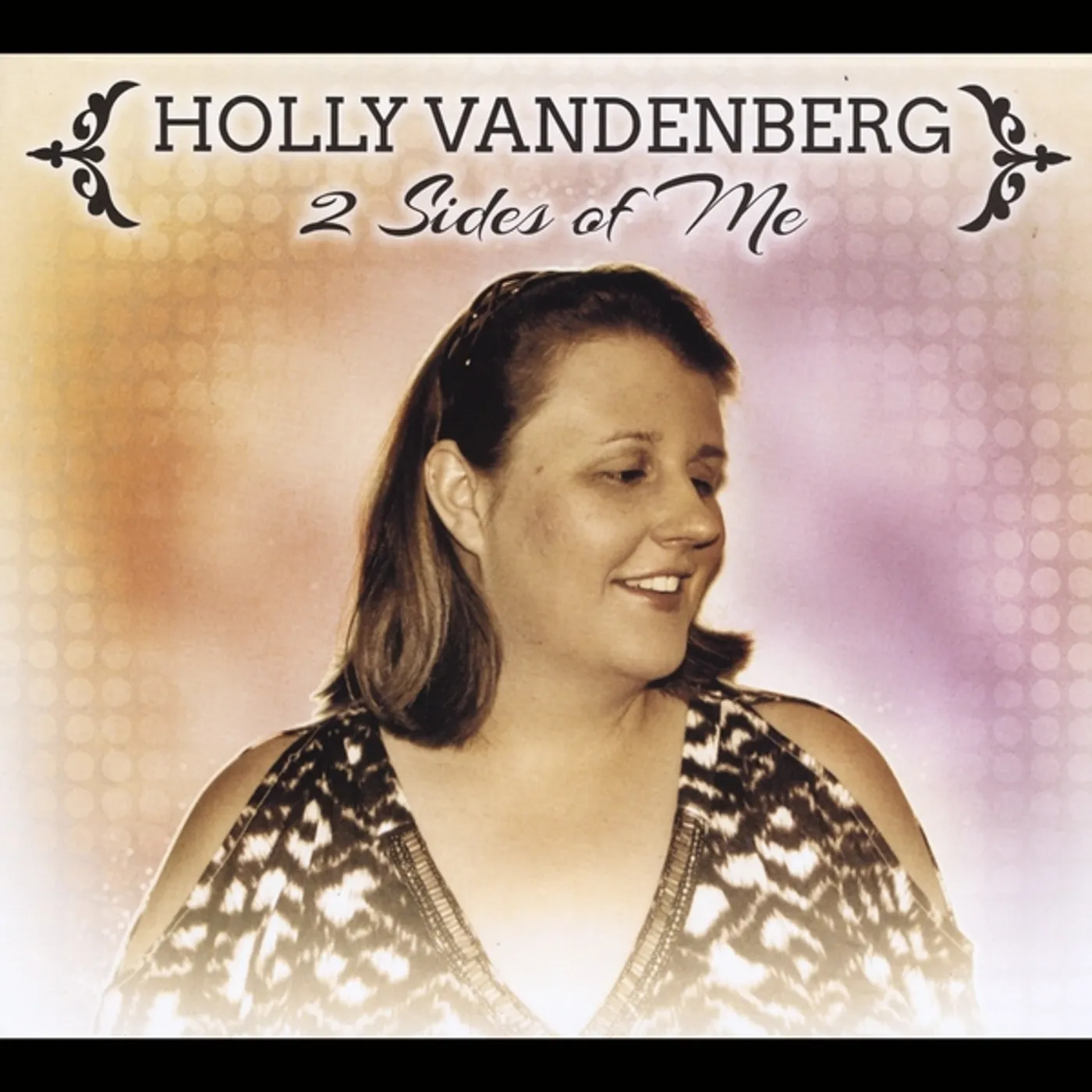 Holly VandenBerg 2 SIDES OF ME CD