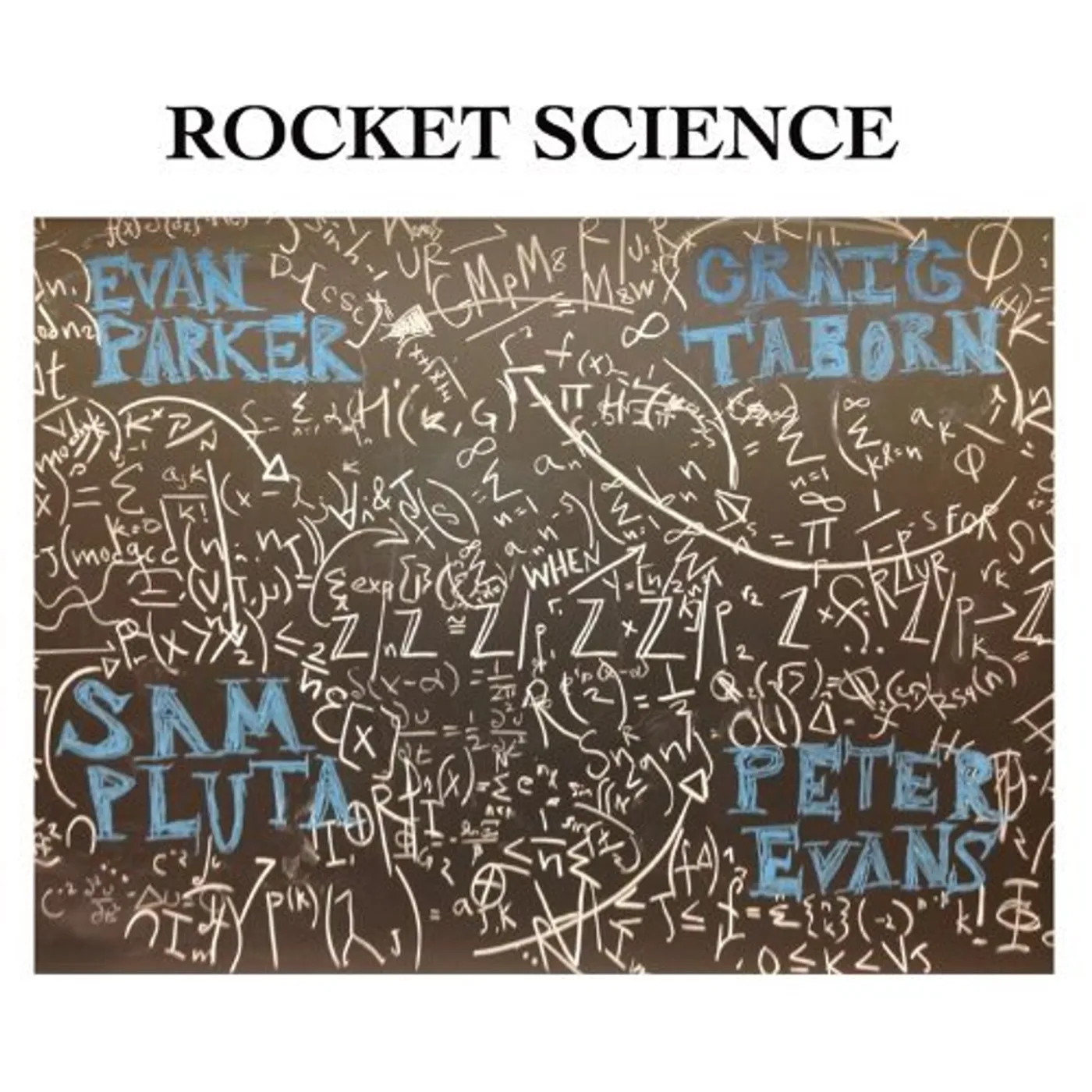 Peter Evans ROCKET SCIENCE CD