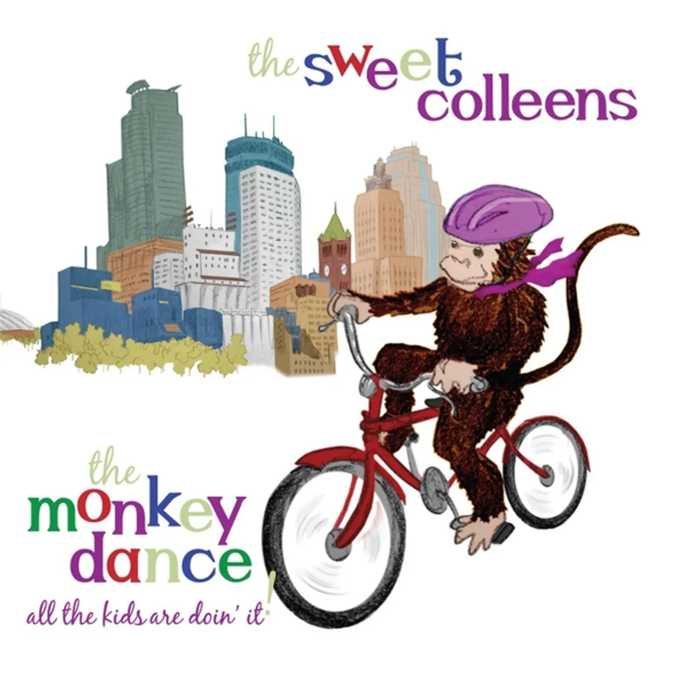 Sweet Colleens THE MONKEY DANCE: ALL THE KIDS ARE DOIN IT! CD