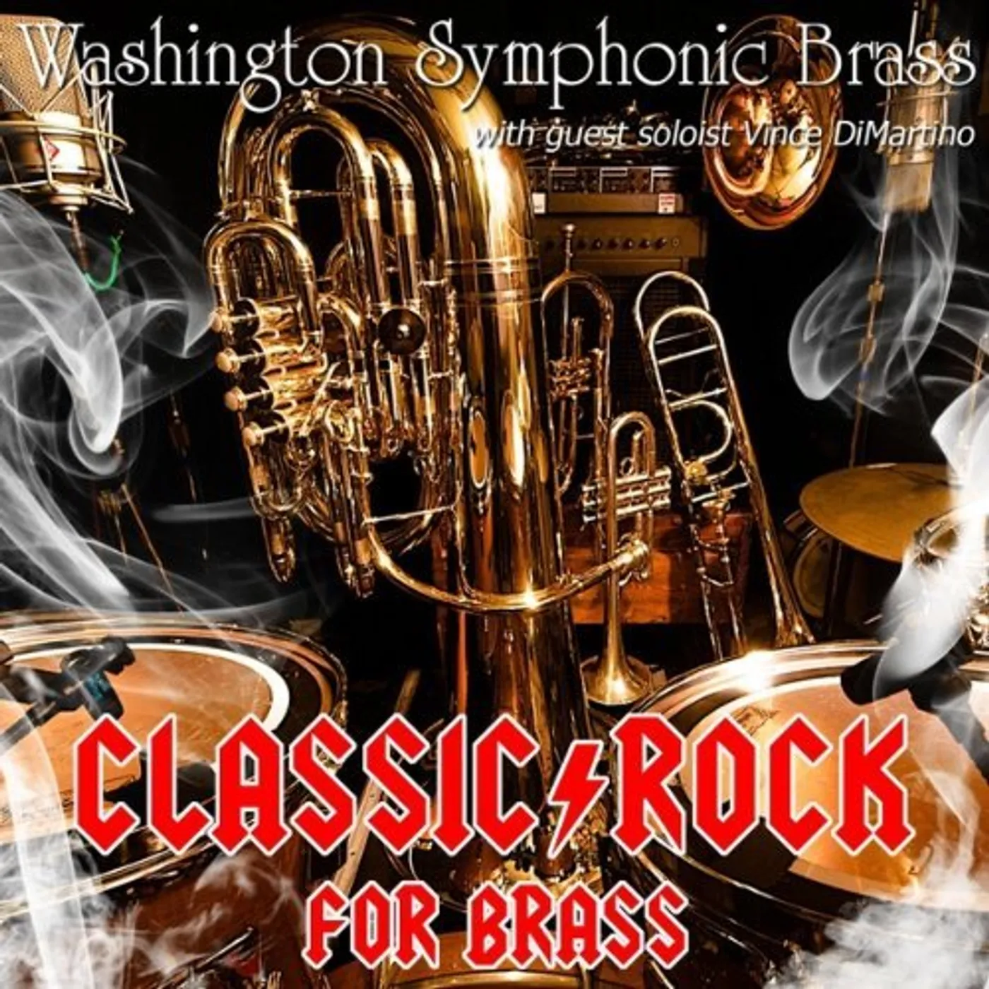 Washington Symphonic Brass CLASSIC ROCK FOR BRASS CD