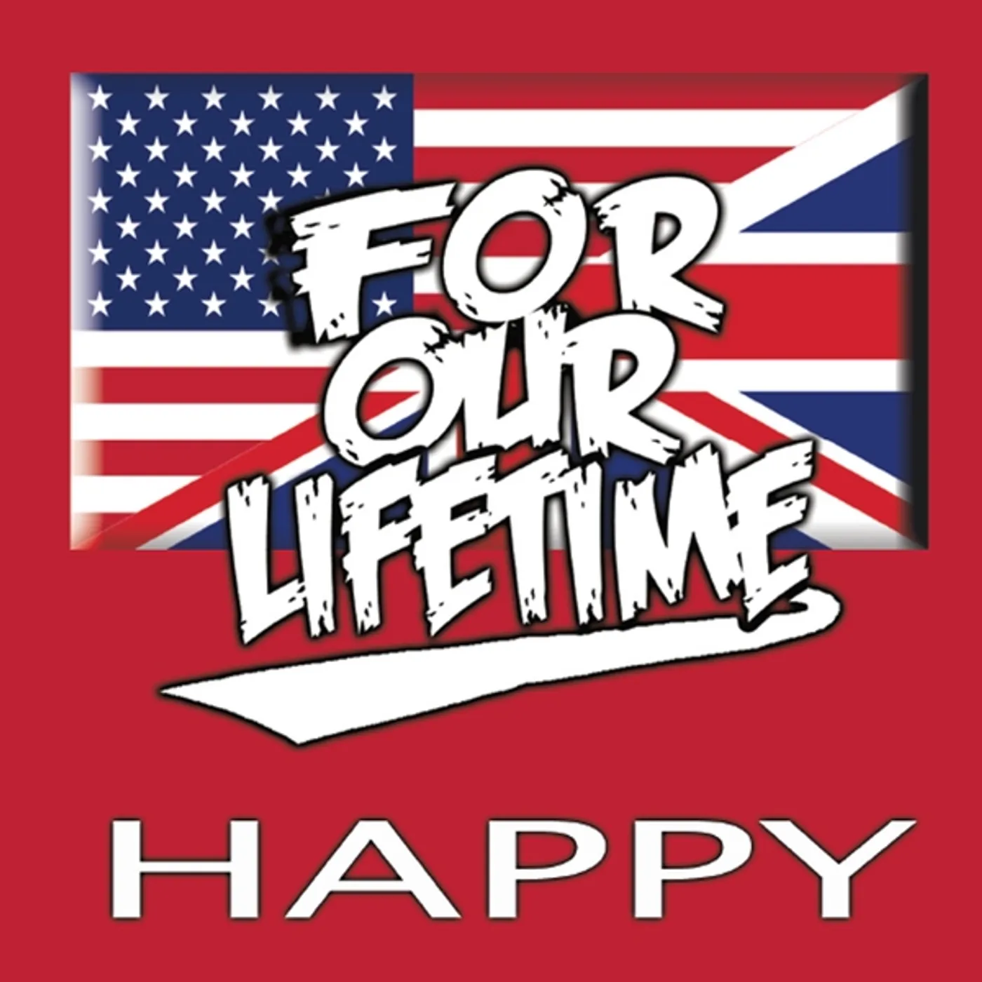 For Our Lifetime HAPPY CD