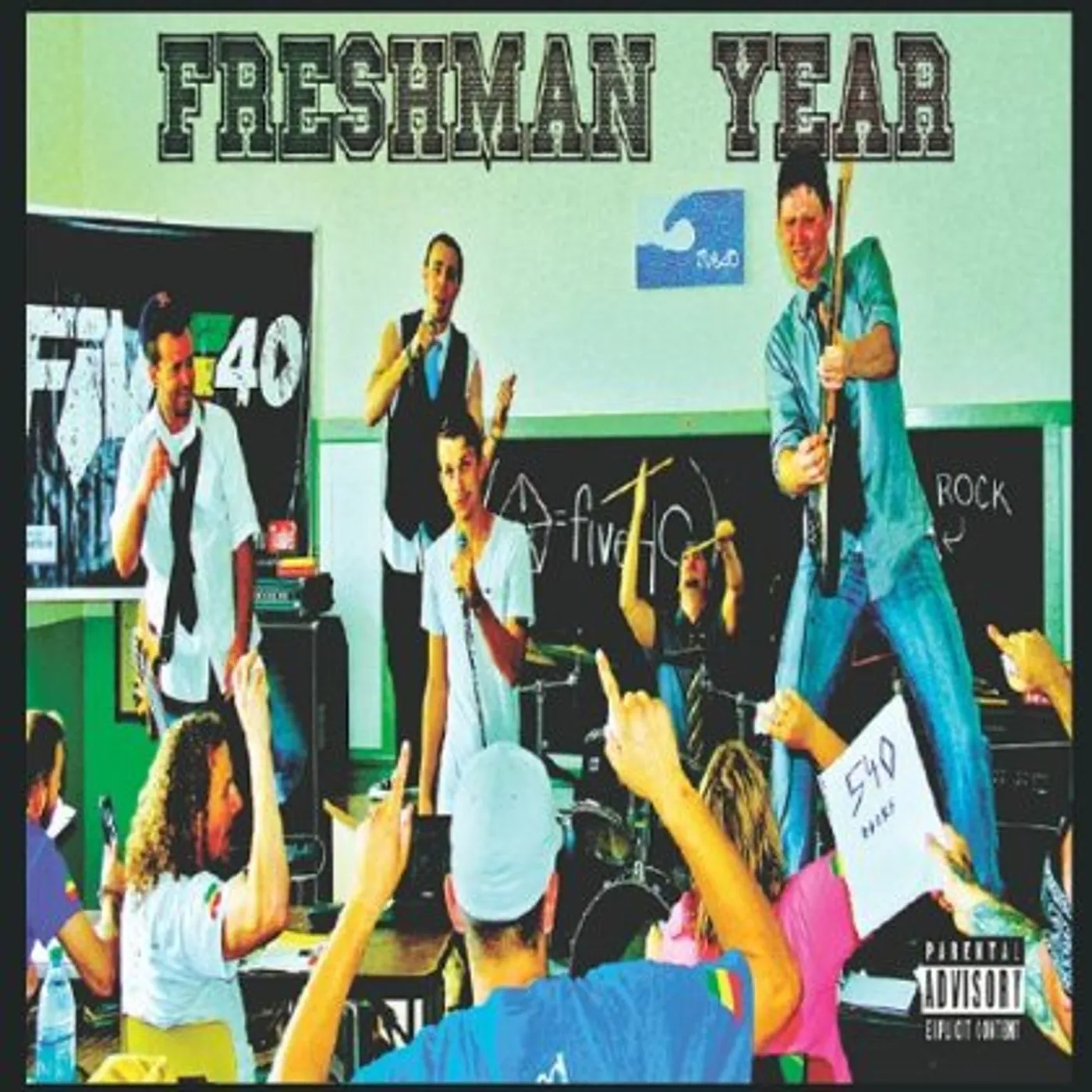 Five40 FRESHMAN YEAR CD