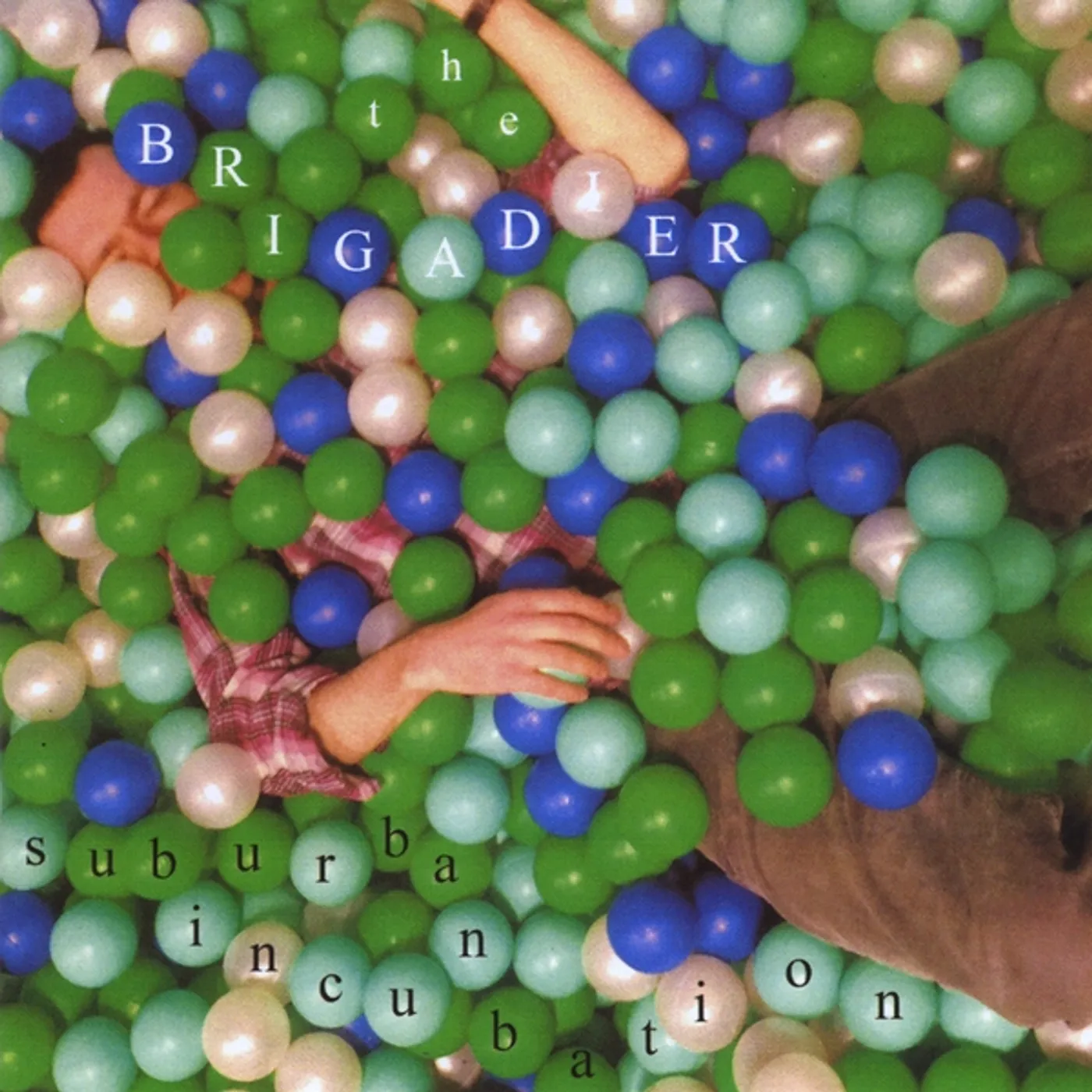 Brigadier SUBURBAN INCUBATION CD