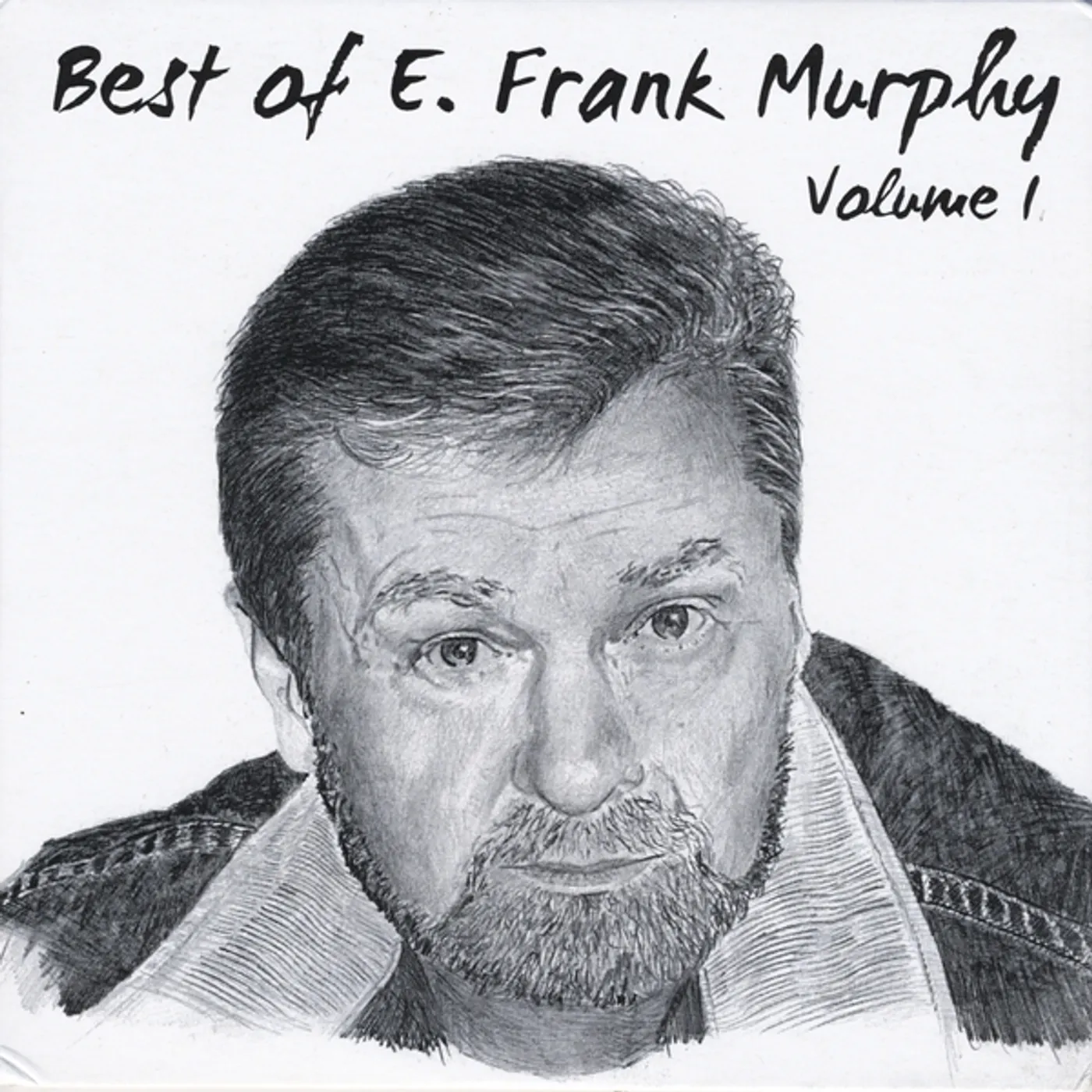 BEST OF E. FRANK MURPHY VOLUME 1 CD