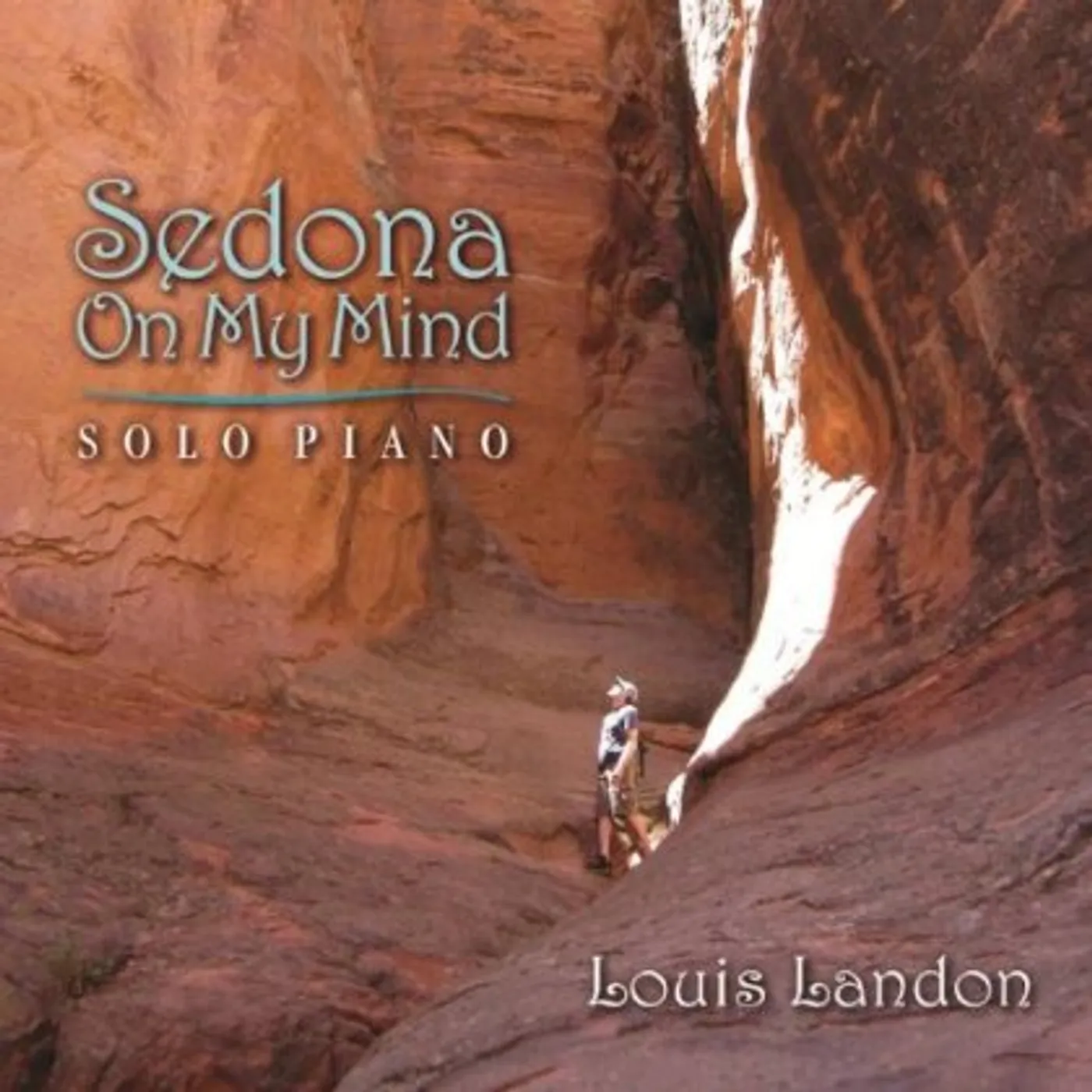 Louis Landon Sedona On My Mind (Solo Piano) CD