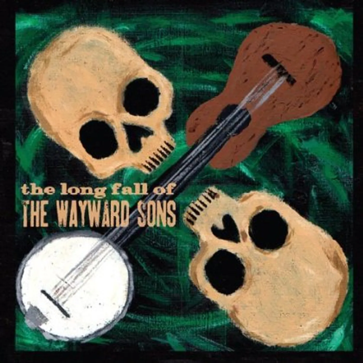 Wayward Sons THE LONG FALL OF CD