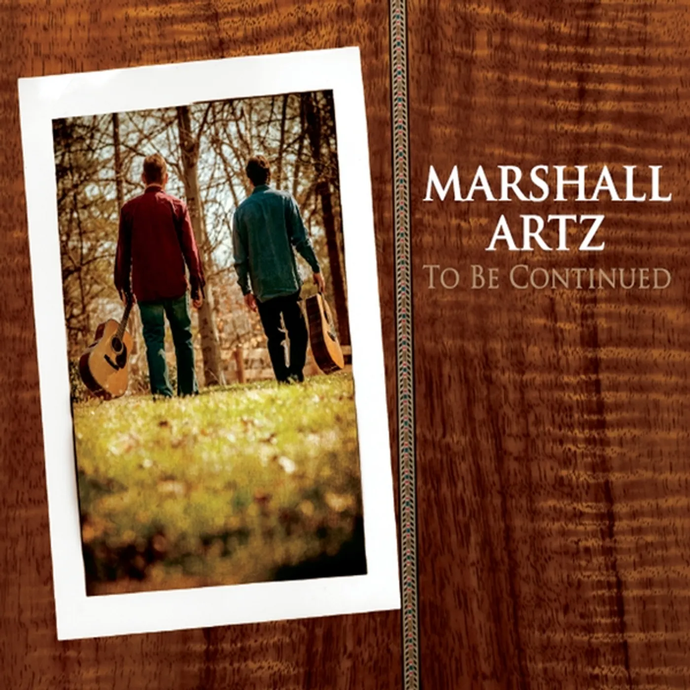 Marshall Artz TO BE CONTINUED CD