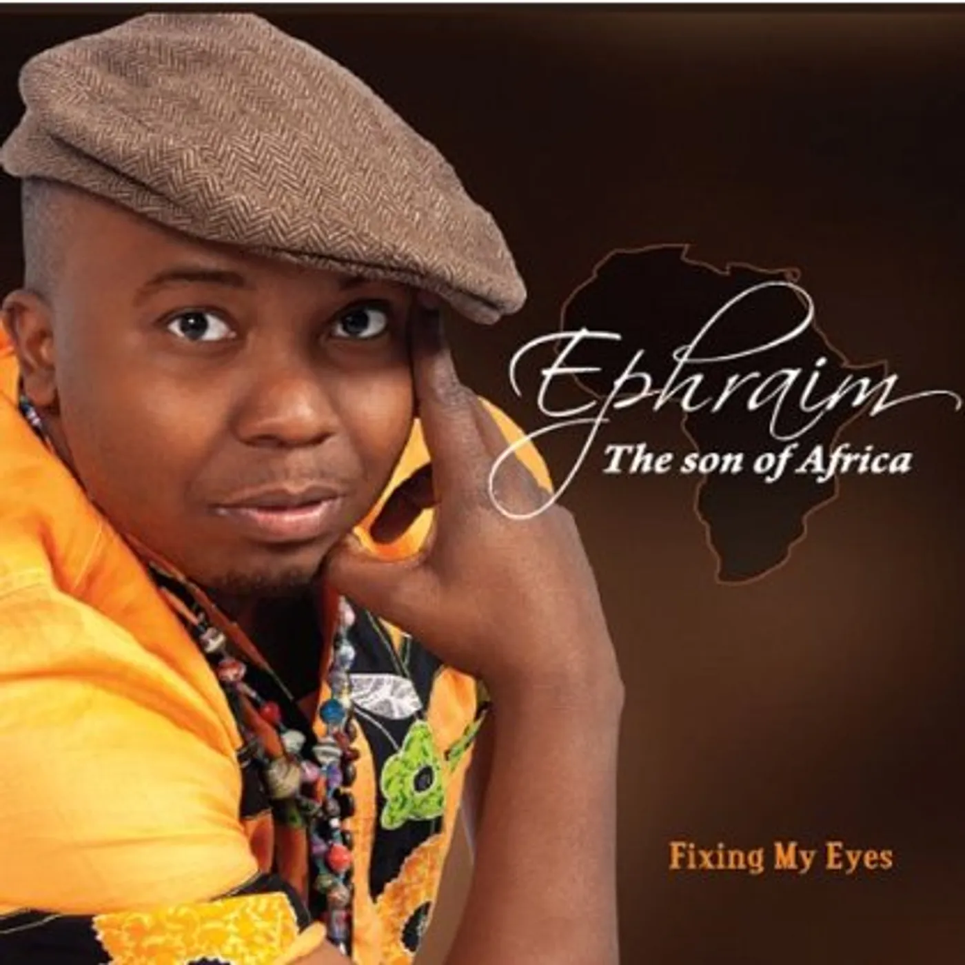 Ephraim Son of Africa FIXING MY EYES CD