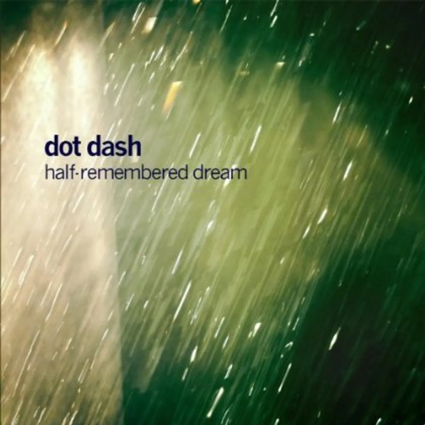 Dot Dash HALF-REMEMBERED DREAM CD