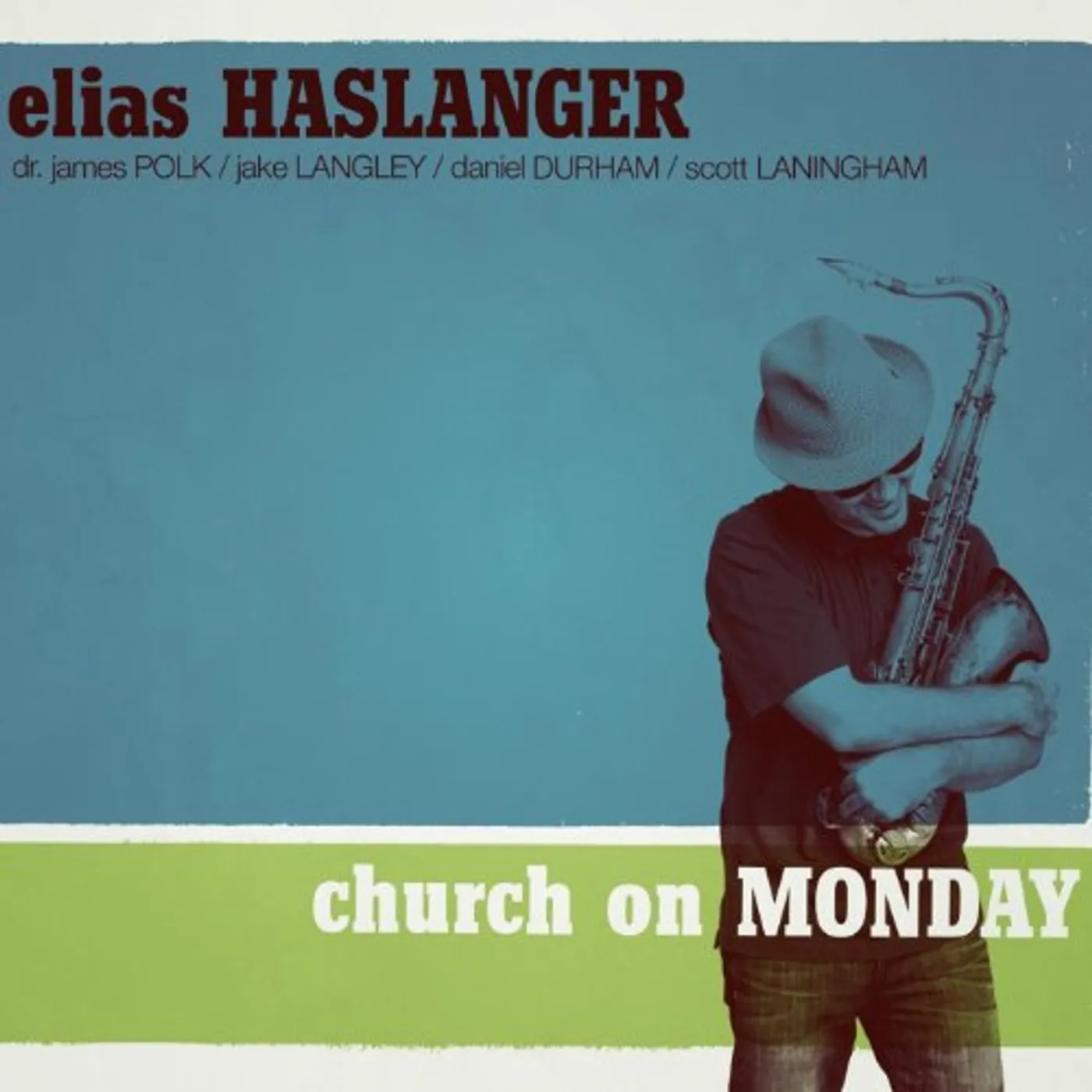 Elias Haslanger CHURCH ON MONDAY-LIMITED EDITION Vinyl Record