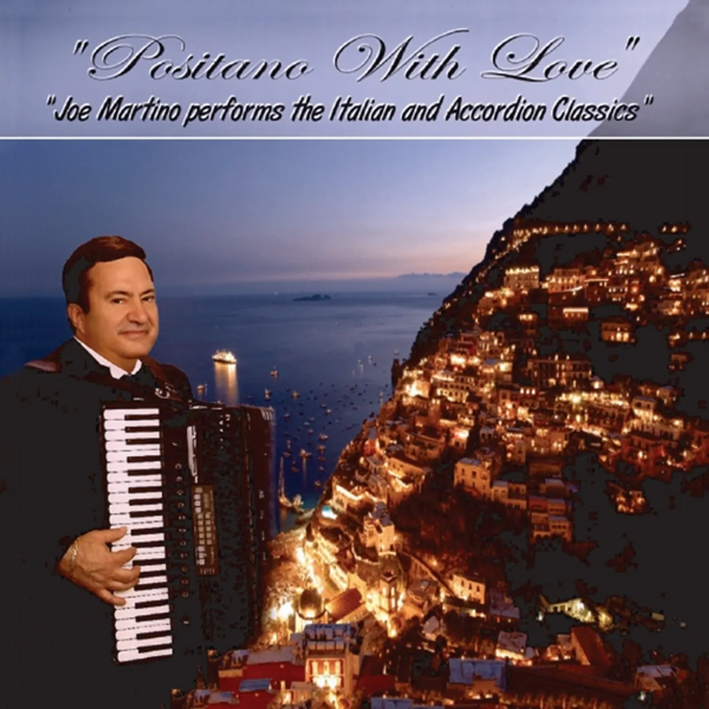 Joe Martino POSITANO WITH LOVE CD