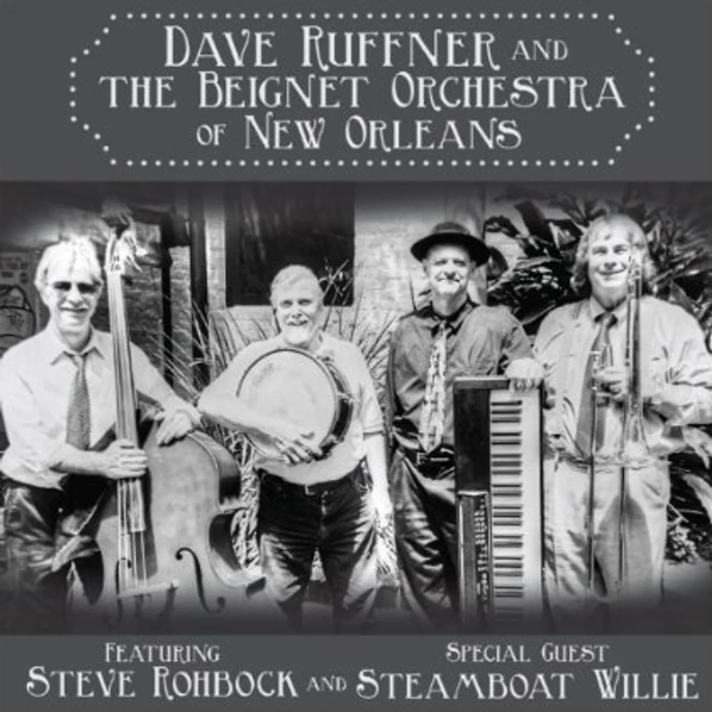 DAVE RUFFNER & THE BEIGNET ORCHESTRA OF NEW ORLEAN CD