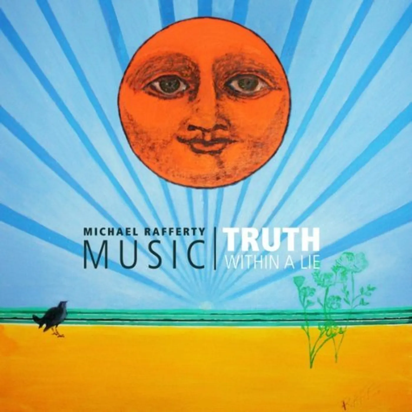 Michael Rafferty TRUTH WITHIN A LIE CD