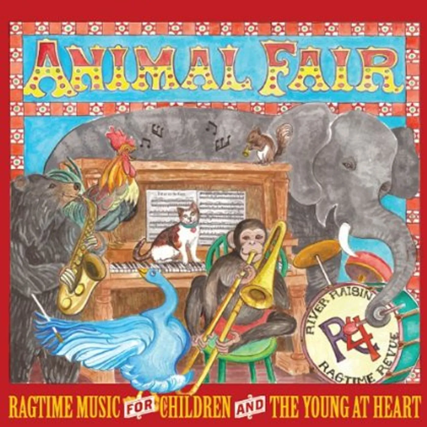 River Raisin Ragtime Revue ANIMAL FAIR CD