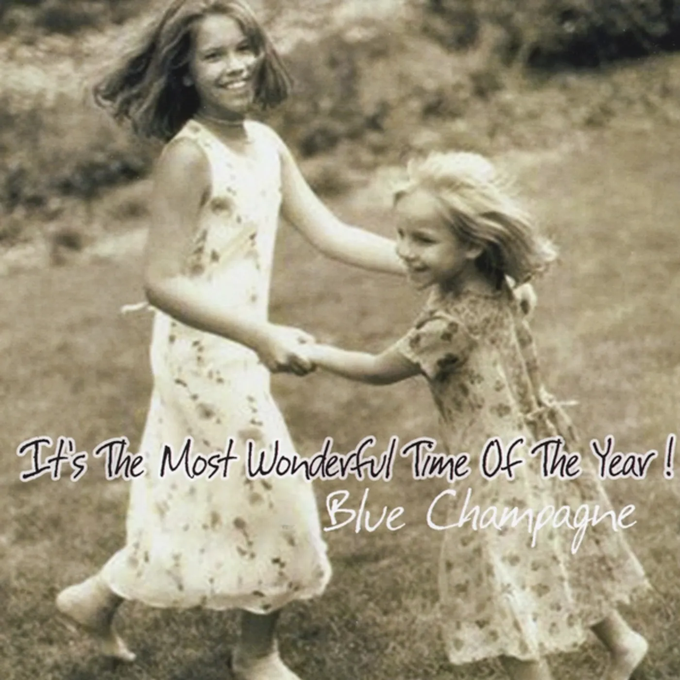 Blue Champagne ITS THE MOST WONDERFUL TIME OF THE YEAR CD
