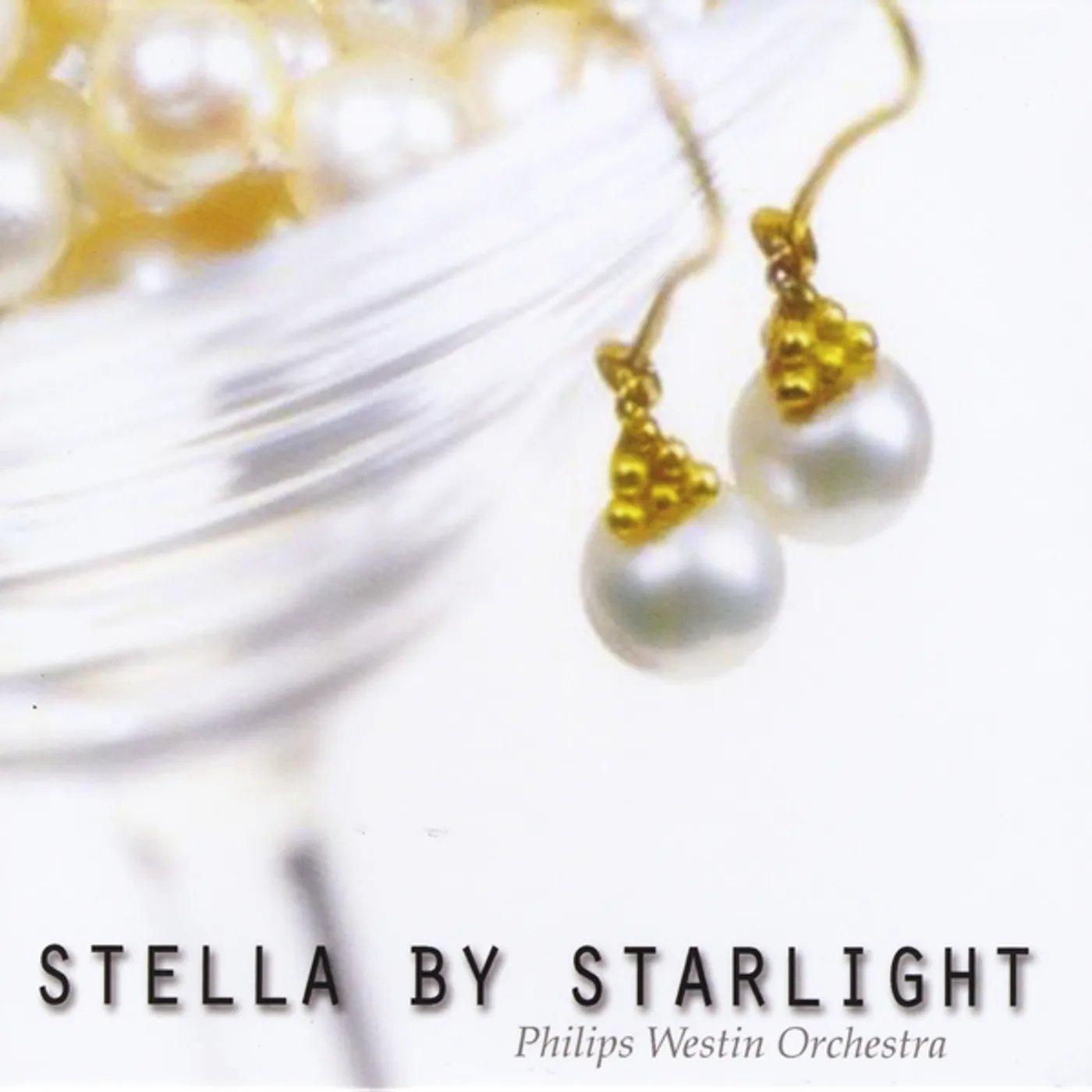 Philips Westin Orchestra STELLA BY STARLIGHT CD
