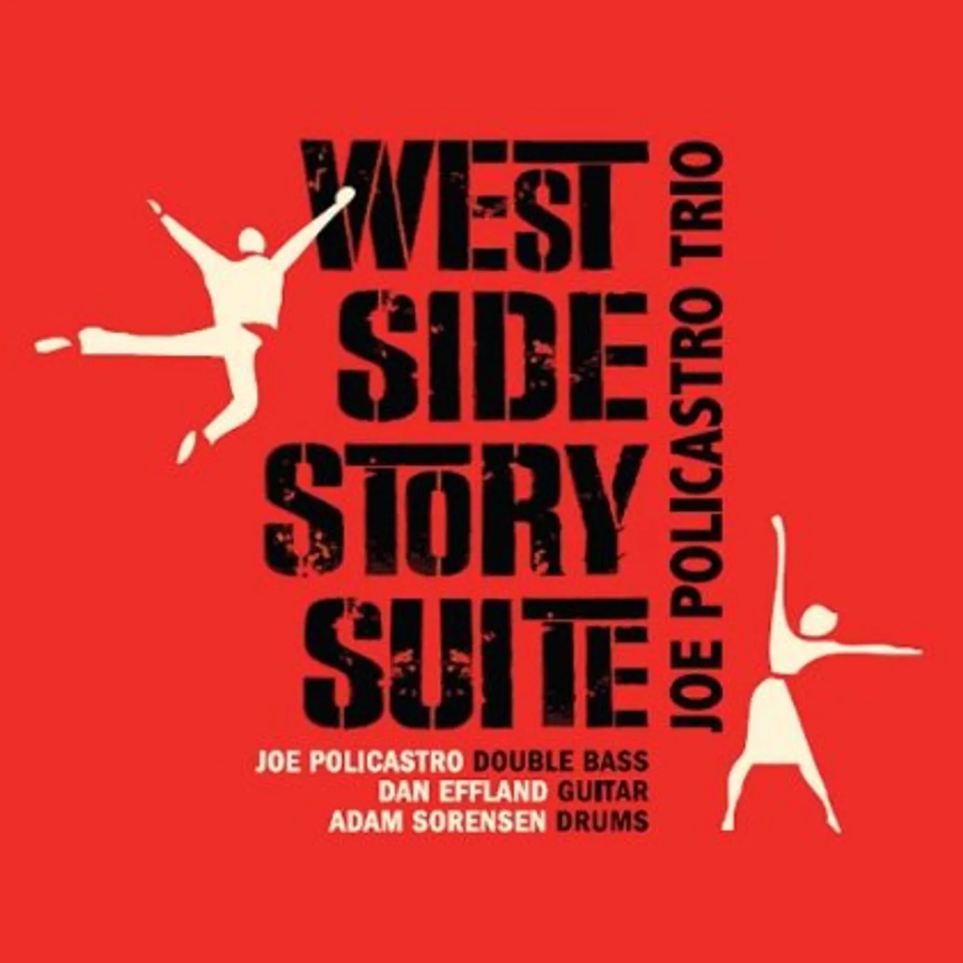 Joe Policastro Trio WEST SIDE STORY SUITE CD