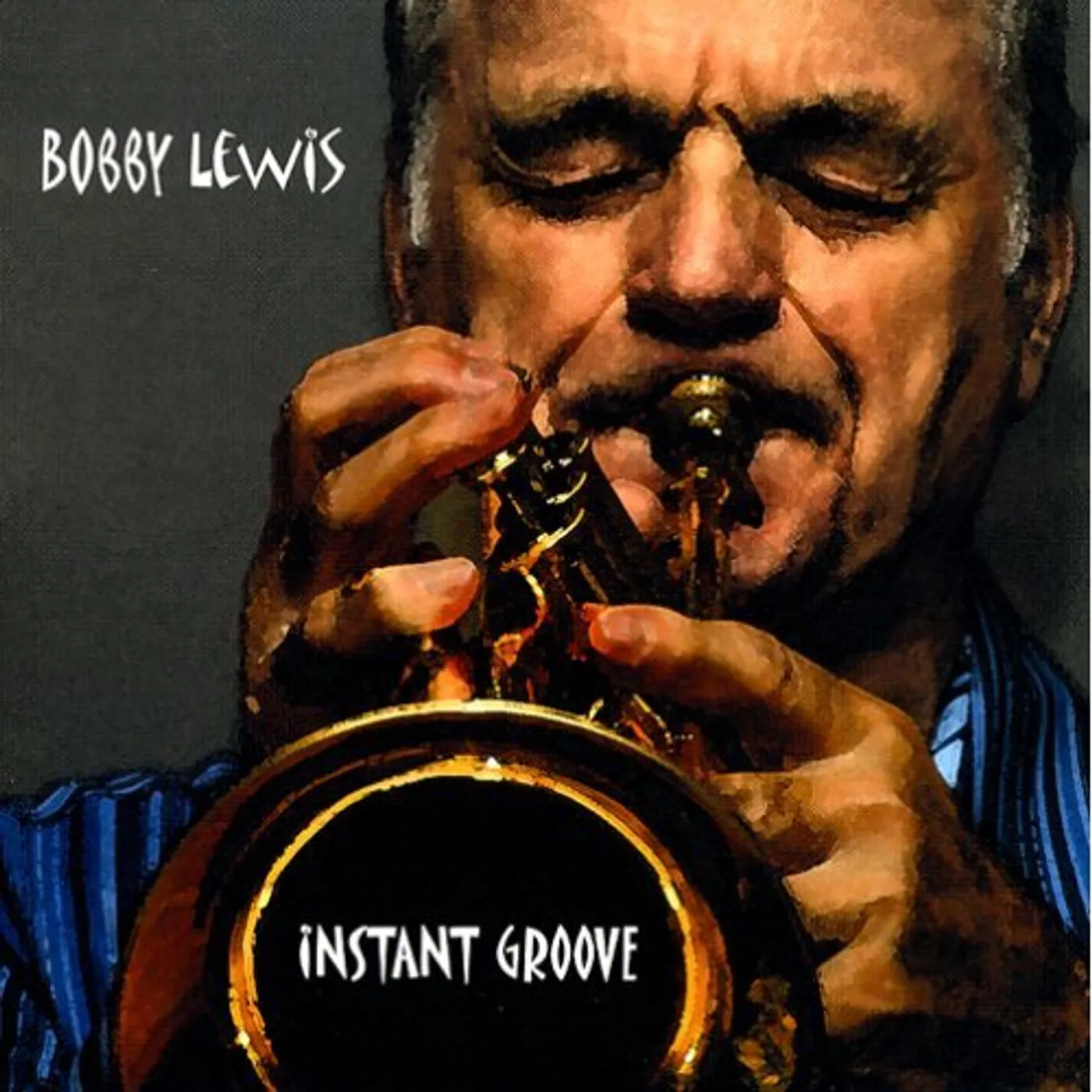 Bobby Lewis INSTANT GROOVE CD