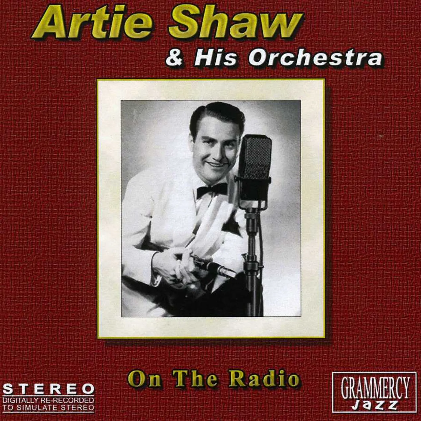 Artie Shaw ON THE RADIO CD
