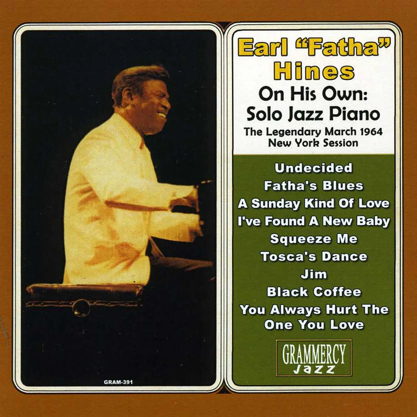 Earl Hines ON HIS OWN: SOLO JAZZ PIANO CD