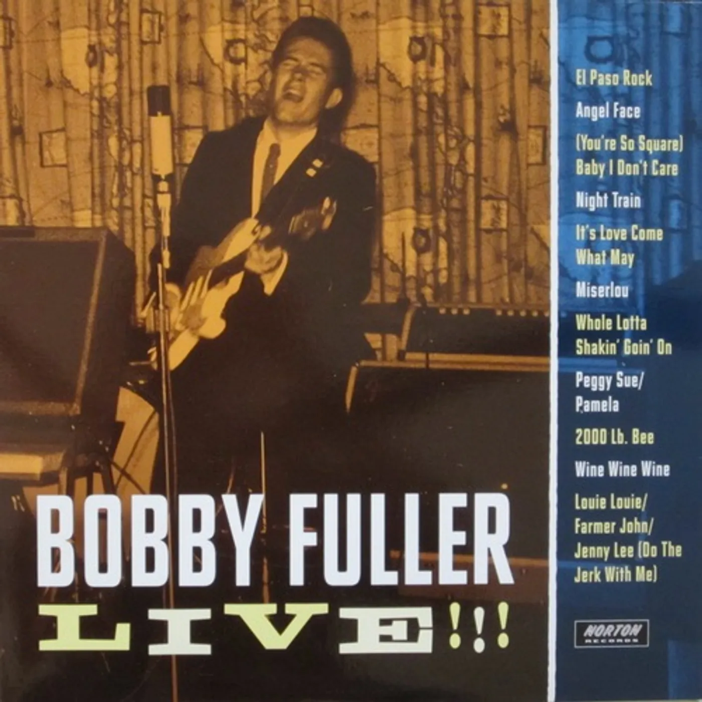 Bobby Fuller Live!!! (Texas Era) / Various BOBBY FULLER LIVE!!! (TEXAS ERA) Vinyl Record