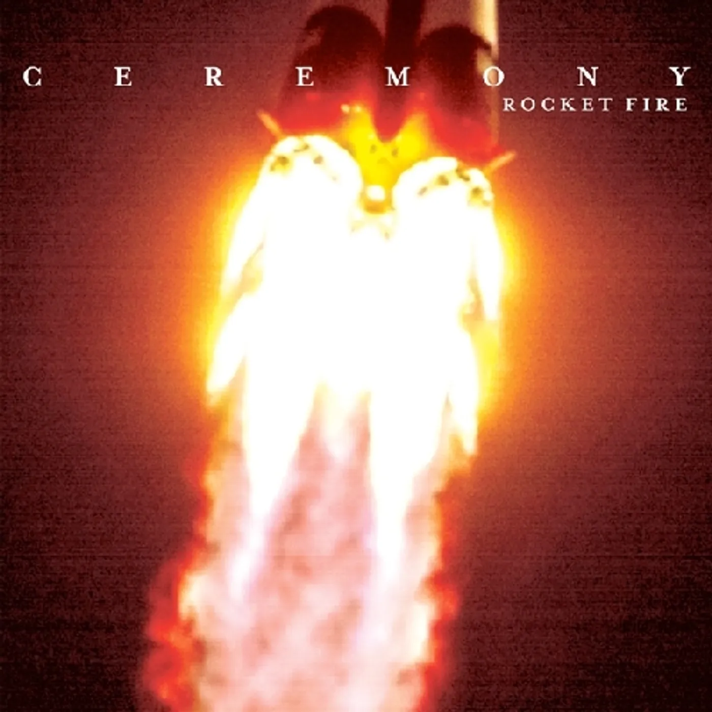 Ceremony Rocket Fire Vinyl Record
