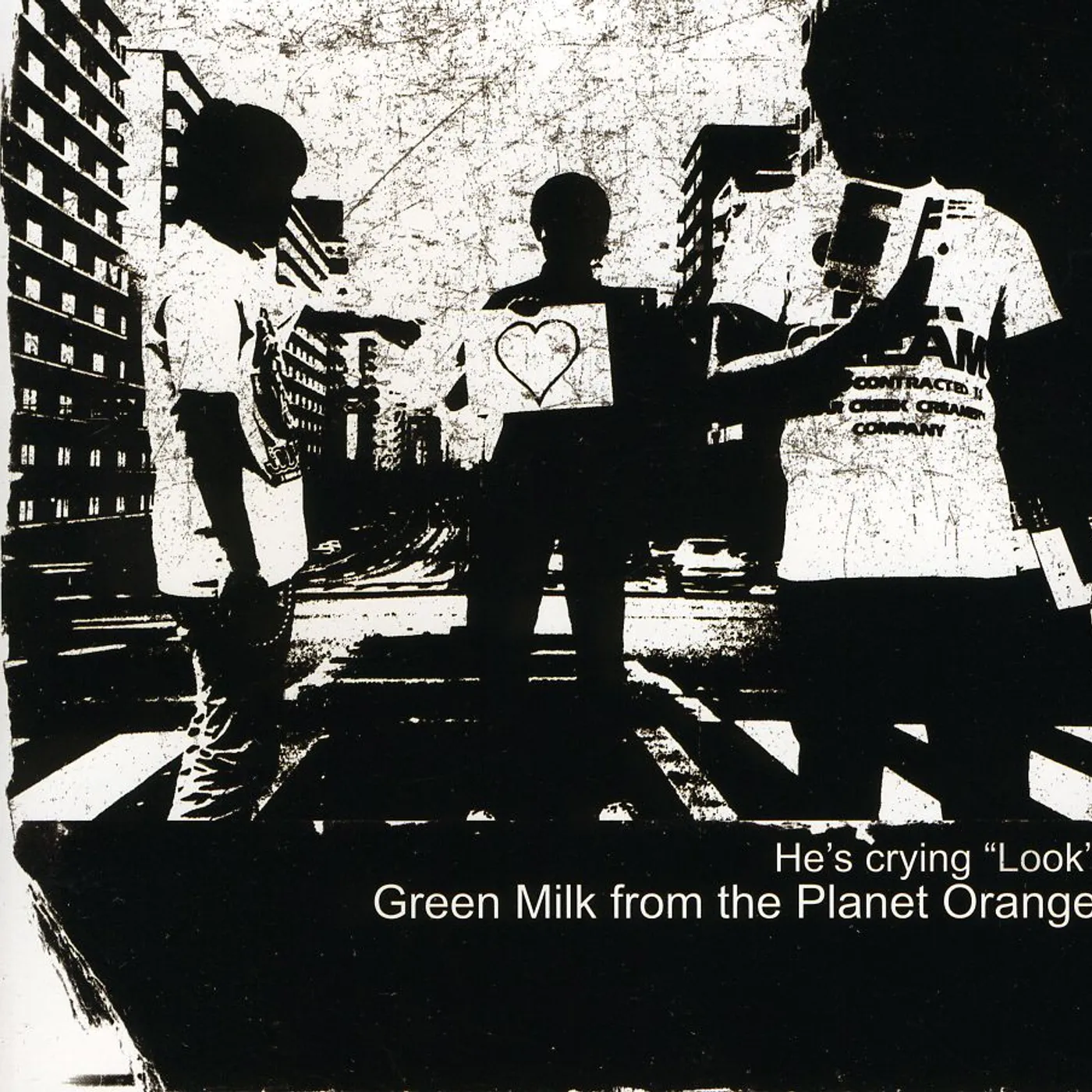 Green Milk from the Planet Orange HE'S CRYING LOOK CD